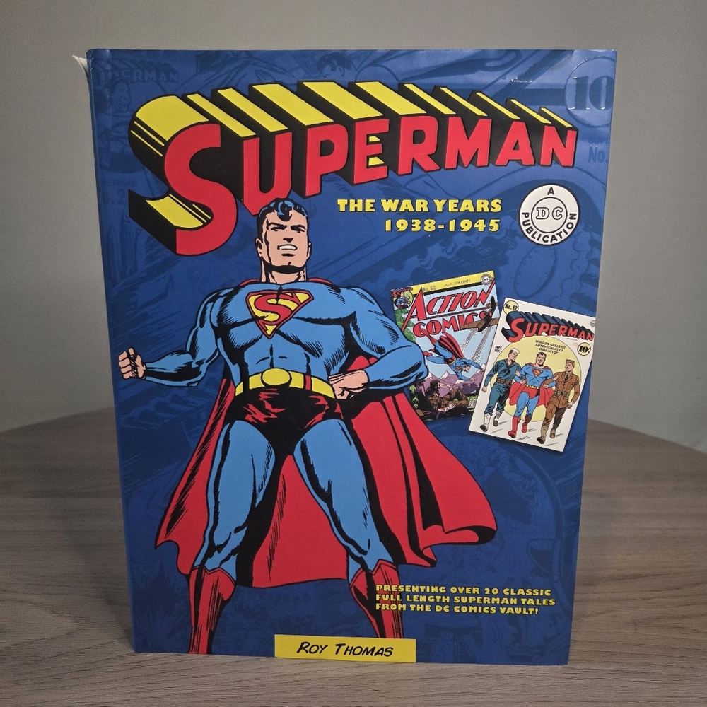 Superman: The War Years 1938-1945Book by Roy Thomas (Hardcover)